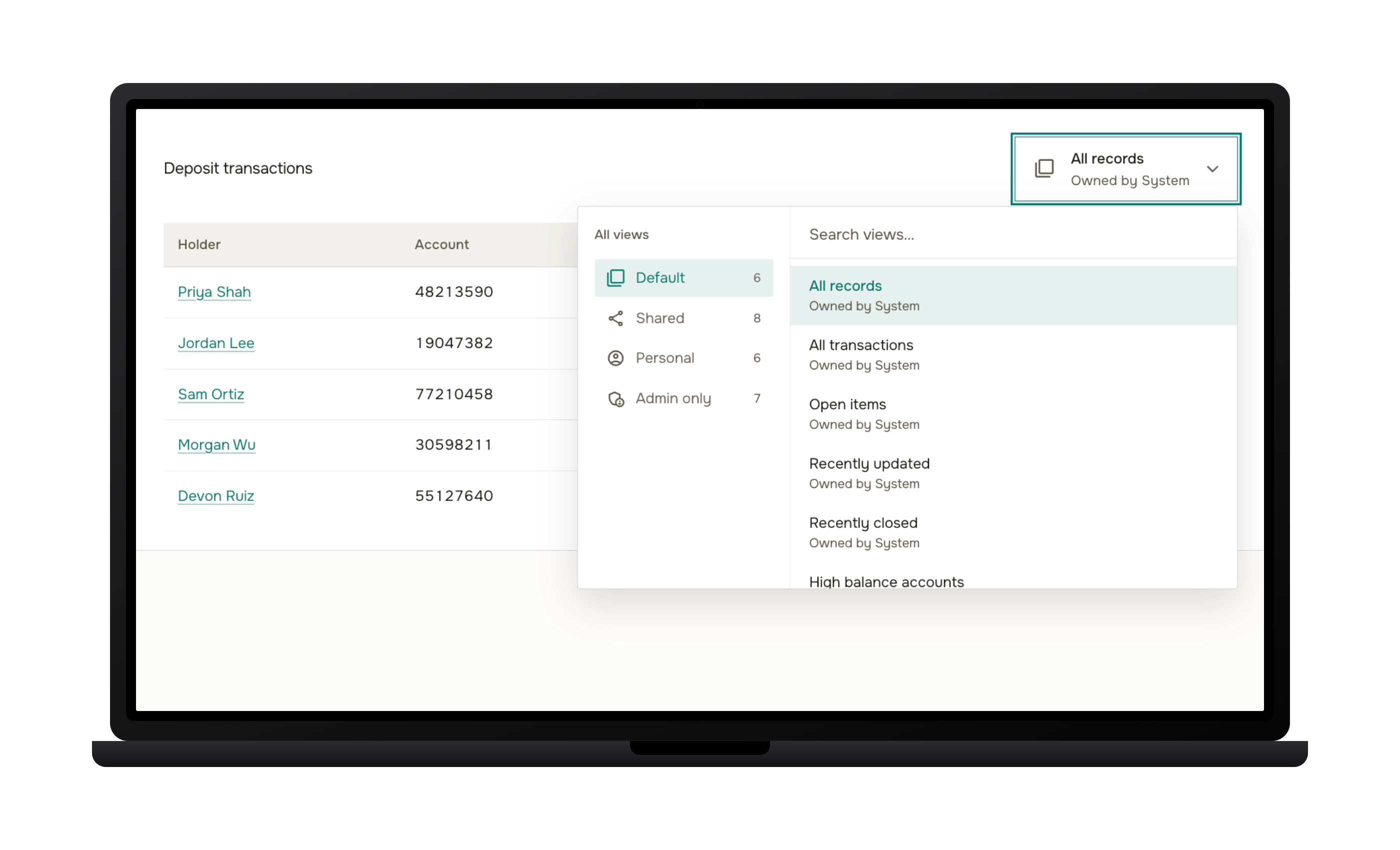 Laptop displaying the redesigned Deposit transactions view picker: a searchable panel of saved views grouped by ownership (Default, Shared, Personal, Admin only), replacing a flat unlabeled dropdown.